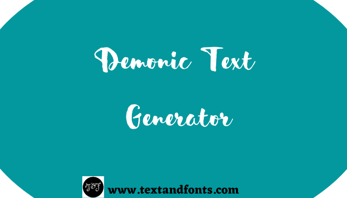 Demonic Text Generator [ Creepy Text Copy & Paste ]